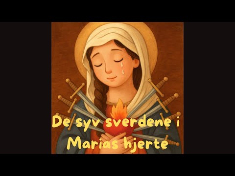Illustrasjon fra episoden De syv sverdene i Marias hjerte.