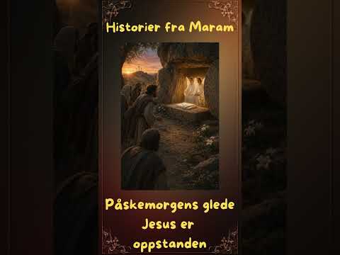 Illustrasjon fra episoden Påskemorgens glede – Jesus er oppstanden.