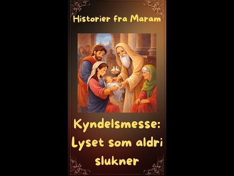 Illustrasjon fra episoden Kyndelsmesse – lyset som aldri slukner.
