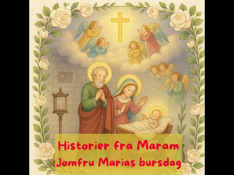 Illustrasjon fra episoden Jomfru Marias bursdag.